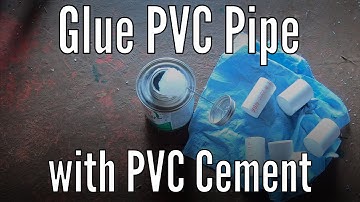 Glue PVC Pipe with PVC Cement