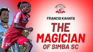 THE MAGICIAN OF SIMBA: Francis Kahata Na Siri ya Simba Kumtumia  Mshambuliaji Mmoja.