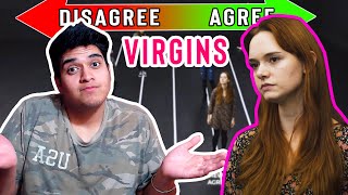 Do All Virgins Think The Same?