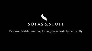 How our sofas are handcrafted here in Britain - Sofas &amp; Stuff