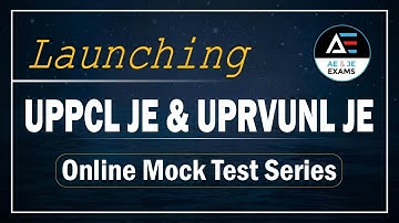 UPPCL JE & UPRVUNL JE Online Mock Test Series Launched | Electrical Engineering