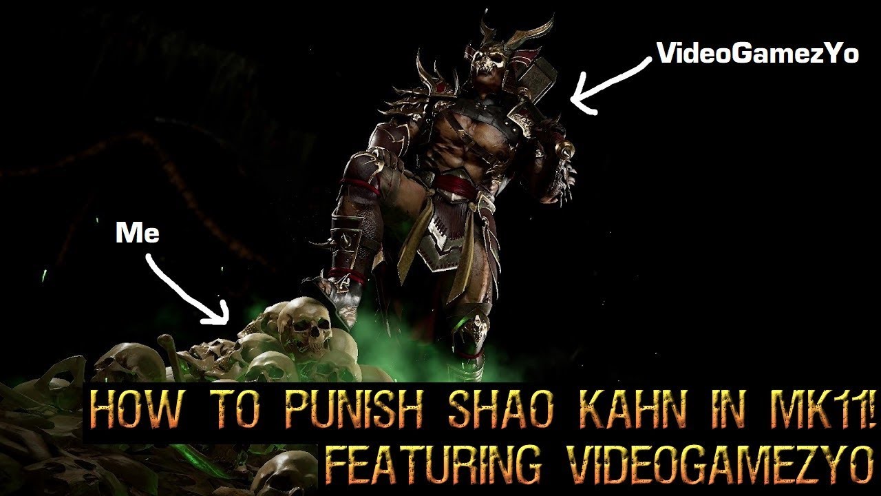 Mortal Kombat 11 Shao Kahn Guide Featuring VideoGamezYo