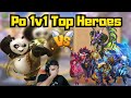 Po 1v1 top heroes castle clash