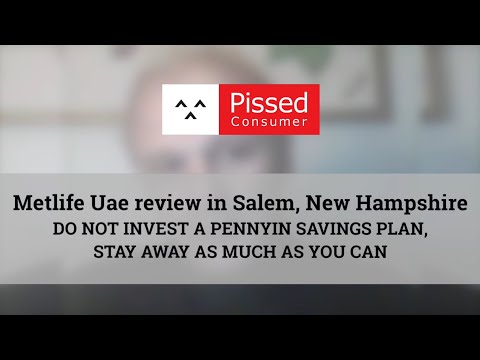 MetLife UAE Reviews - DO NOT INVEST A PENNYIN SAVINGS PLAN