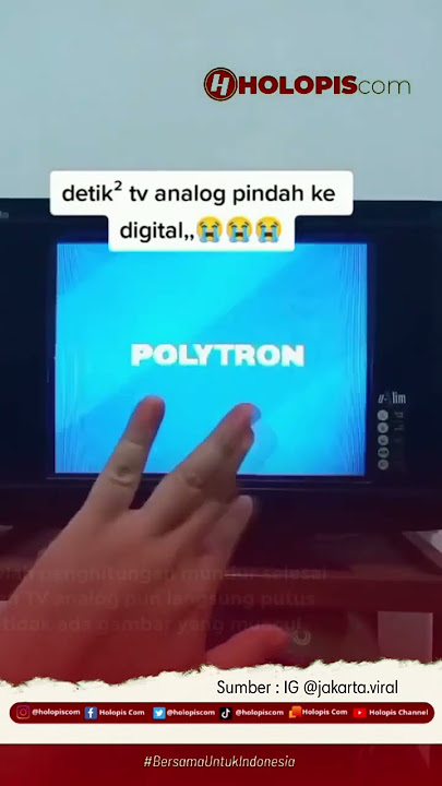 Begini Detik - Detik Siaran TV Analog Dimatikan