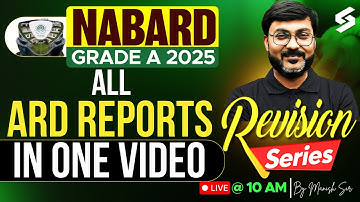 All ARD Reports for NABARD Grade A 2025 | NABARD Grade A 2025 Important Reports by Manish Sir