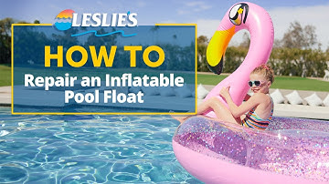 How to Repair an Inflatable Pool Float | Leslie