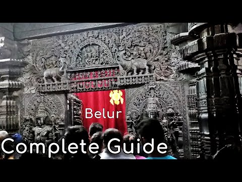 Belur Chennakeshava Temple with Guide Hassan Tourism Karnataka Tourism Hindu temples of Karnataka