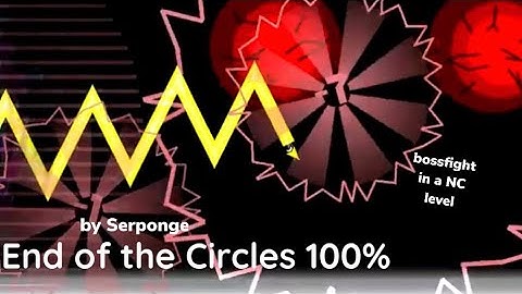 "End of the Circles" 100% by Serponge (Hard Demon) | Geometry Dash 2.113