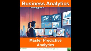 Business Analytics I Master Predictive Analytics