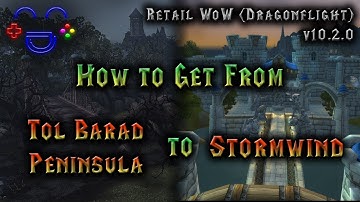 The Fastest Way from Tol Barad to Stormwind | WoW 2024