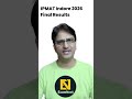 IPMAT IIM Indor 2026 Result | Provisional Shortlist for Personal Interview for IPM 2026-31 Batch