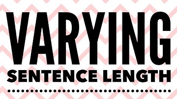 Varying Sentence Length: Look at This!