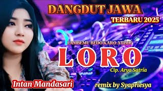 Download Lagu LORO-INTAN MANDASARI‼️ DANGDUT JAWA VIRAL TERBARU MP3 Download Lagu LORO-INTAN MANDASARI‼️ DANGDUT JAWA VIRAL TERBARU MP3