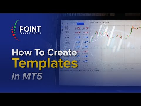 How To Create Templates In MT5 | Point Trader Group