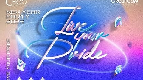 CHOO New Year Party 2023 #LiveYourPride |  CHOO Communications
