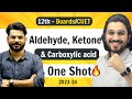 Aldehyde , Ketone &amp; Carboxylic Acid - Class 12 Chemistry | NCERT for Boards &amp; CUET