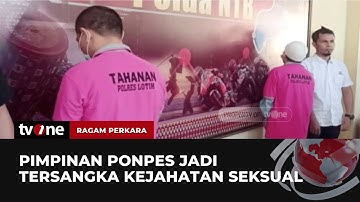 Dua Pimpinan Ponpes Tersangka Kejahatan Seksual | Ragam Perkara tvOne