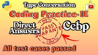 coding practice -1E||Type conversation in python||ccbp||Nxtwave assignments...