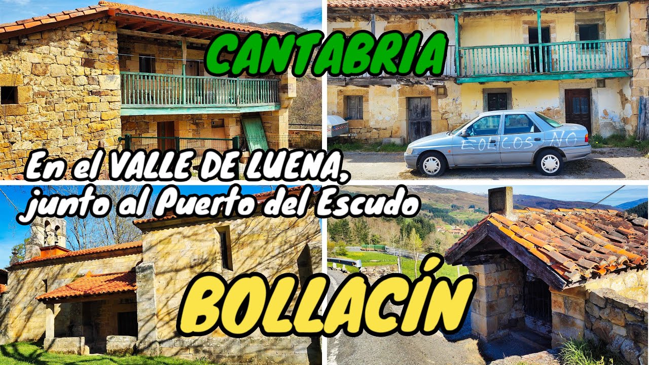 BOLLACÍN. En el VALLE DE LUENA, junto al Puerto del Escudo. CANTABRIA.