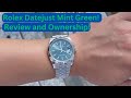 Rolex Datejust &quot;126234&quot; Mint Green Dial! Review and Ownership!