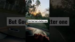 God Has A Plan For Us All