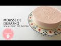 Mousse de durazno| Dulces Bocados