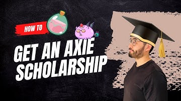 How to get an Axie Infinity Scholarship