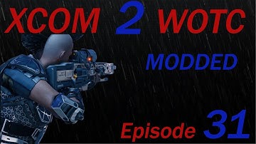 WE ARE GETTING SWARMED!!!! // Xcom 2 Wotc Modded // Episode 31
