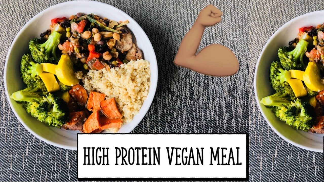 High Protein Vegan Meal | How To Gain Muscle - YouTube