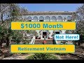 Retire on 1000 USD Month in Vung Tau Vietnam