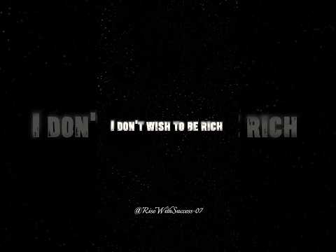 I Don’t Want To Become Rich… I Will Be Rich. 💯🔥
