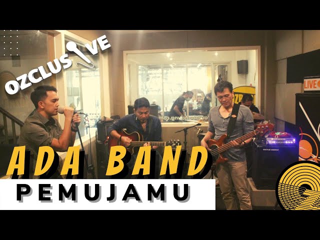 ADA BAND - PEMUJAMU  / OZCLUSIVE class=