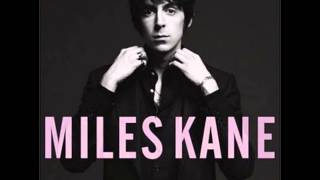 Miles Kane - Counting Down The Days (2011)