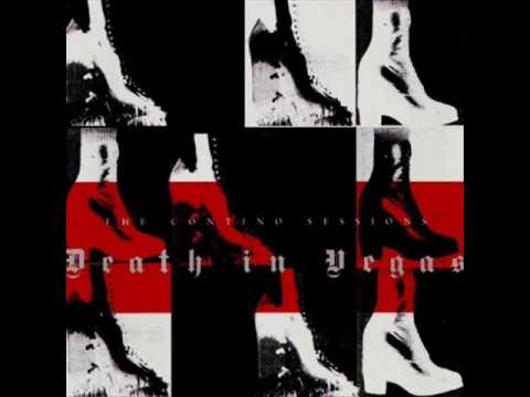 Death In Vegas - Dirt Death In Vegas - Dirt