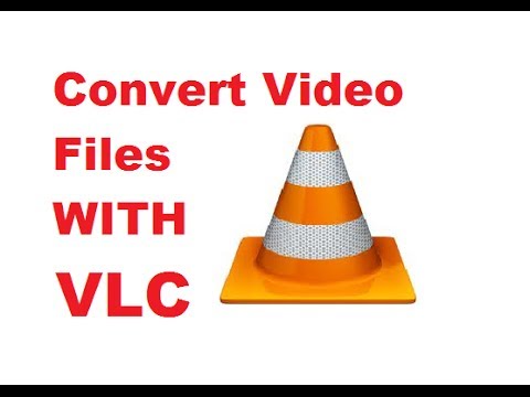 How to Convert Video Files using VLC Media Player