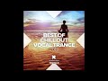 Best of Chill Out Vocal Trance 2019 (Full Album)