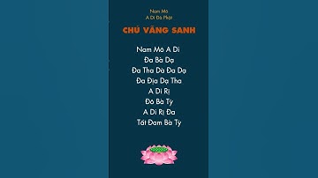 Chú Vãng Sanh - Chư Ni Chùa Thiên Quang