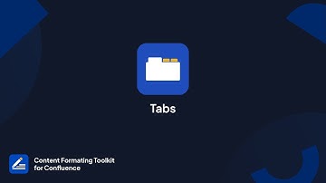 Tabs for Confluence Cloud | Content Formatting Toolkit for Confluence