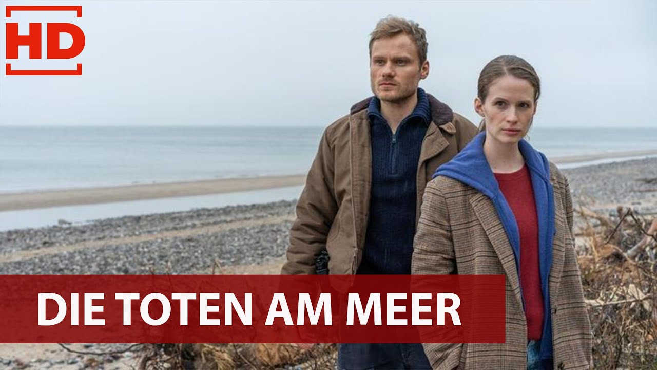 Die Toten am Meer I Deutscher Film 2020 I Karoline Schuch, Charlotte Schwab, Christoph Letkowski