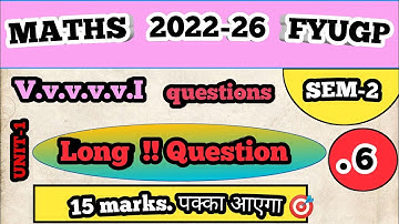 VBU Semester-2  Maths |  FYUGP  2022-26  most important  questions