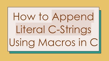 How to Append Literal C-Strings Using Macros in C