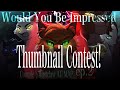 Would You Be Impressed Rustclaw AU MAP ep.2 l Thumbnail contest entry