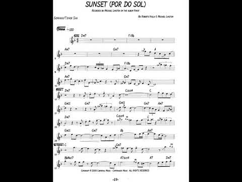 Sunset (Por Do Sol) Michael Lington 🎷Soprano  Saxophone Transcription🎷