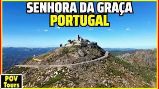 The Mountain That Became a Sanctuary: Senhora da Graça, Portugal