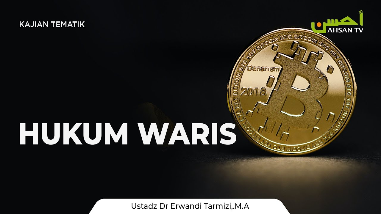 Tabligh Akbar: HUKUM WARIS - Ustadz Dr. Erwandi Tarmizi, MA