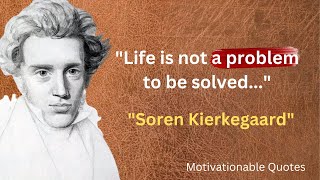Life is not a problem to be solved..._Motivationable |  #quotes #sørenkierkegaard