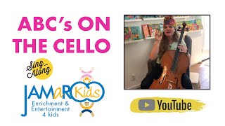 ABC’s on the Cello : Instrument Introduction : JAMaROO Kids