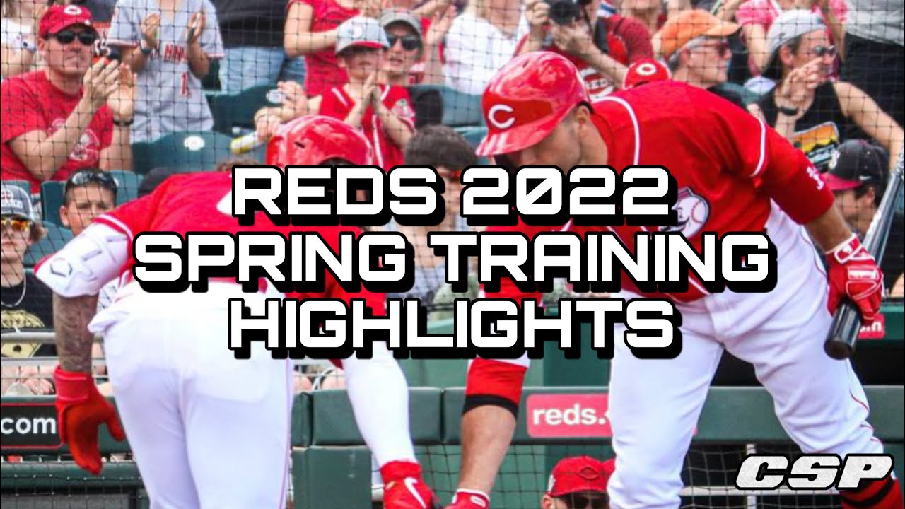 Reds Spring Triaining Reds Spring Training 2022 Highlights - YouTube