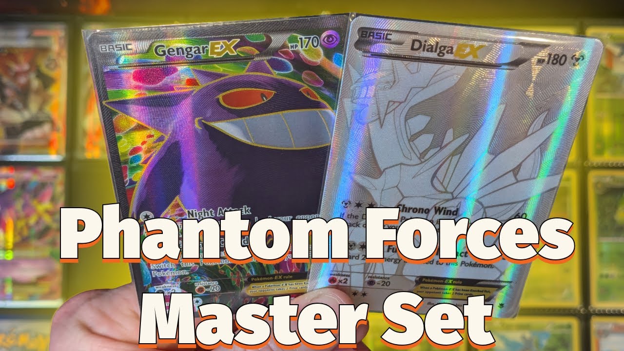 QUINTESSENTIAL GENGAR SET! XY Phantom Forces Complete Collection! Master Set Monday | Ep. 24